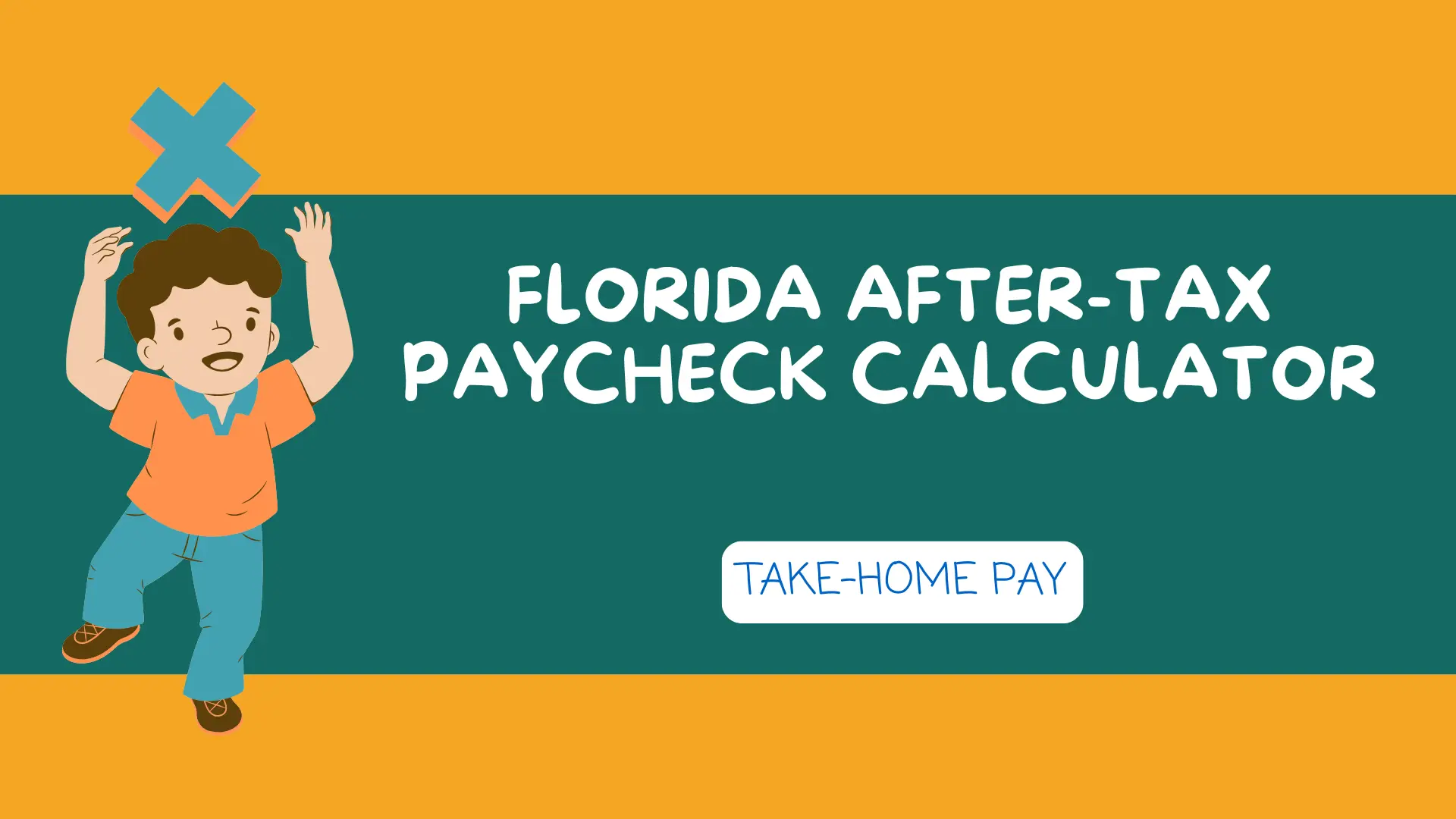 Florida After-Tax Paycheck Calculator — Take-Home Pay